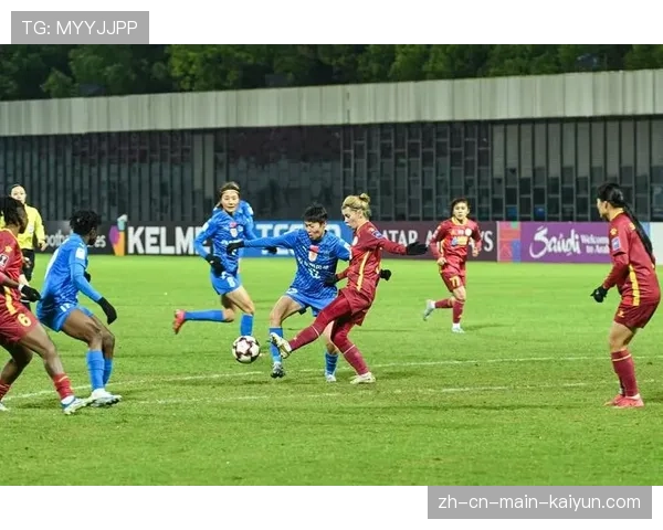 武汉女足亚冠小组赛收平局 纳萨夫补时扳平收获积分